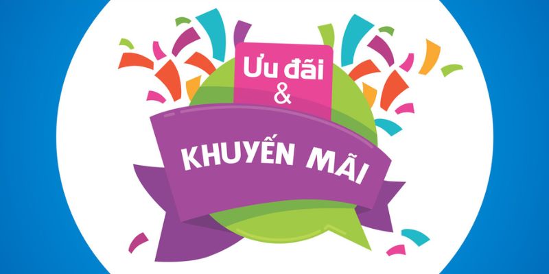 Các chương trình khuyến mãi tại nhà cái Kubet